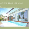 The Tropical Hill Pool Villa Standard